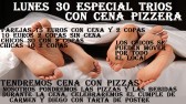 Lunes especial trios